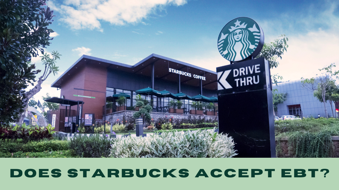 Does-Starbucks-accept-EBT